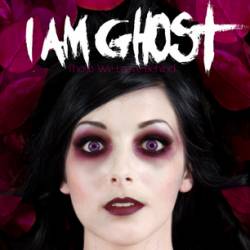 I Am Ghost : Those We Leave Behind